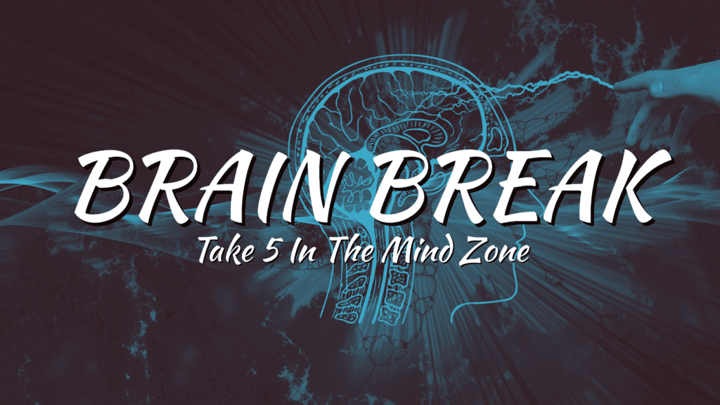 Brain Breaks - ZYGON Mind Power App